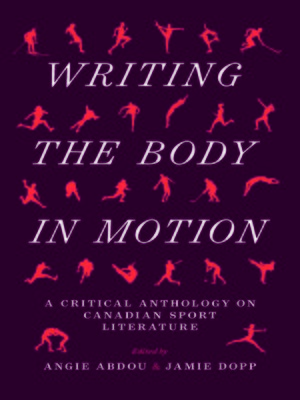 cover image of Writing the Body in Motion